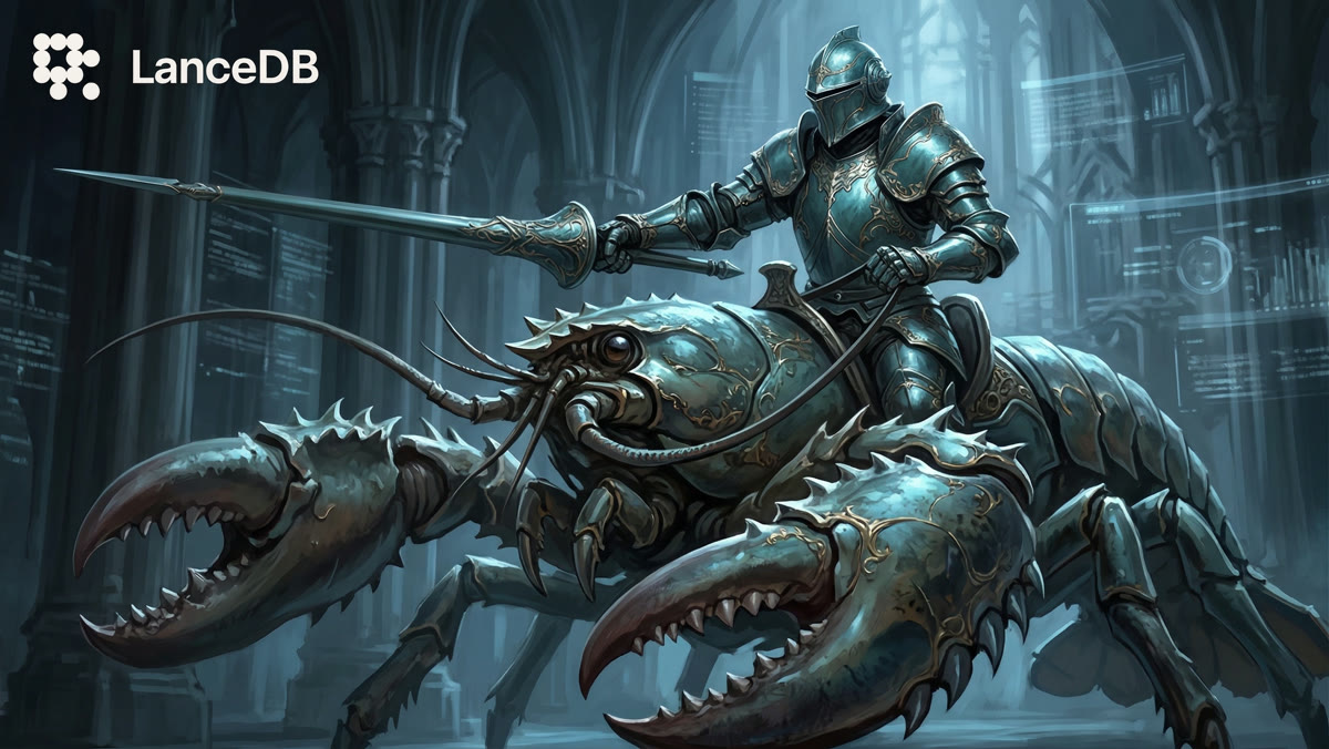 Why LanceDB Is the Most Natural Memory Layer for OpenClaw